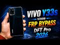 Vivo Y33s ( V2109 ) Frp Bypass With DFT PRO Android 15 2026 ZUBAIR GSM SHUJAABAD ✨