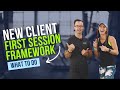 First session framework  how to meet with a potential client  nasmcpt tips