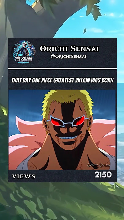 That Day Onepiece Greatest Villain Born #doflaming #onepiece