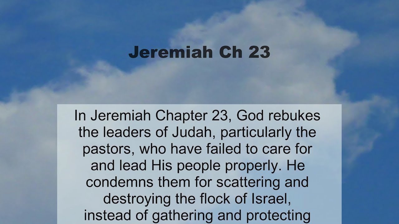 Jeremiah Chapter 23 summary and read together