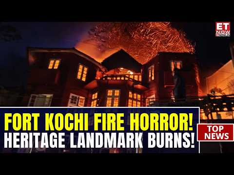 300-Year-Old Koder House In Flames: Massive Fire Tears Through Fort Kochi Heritage Site | ET Now