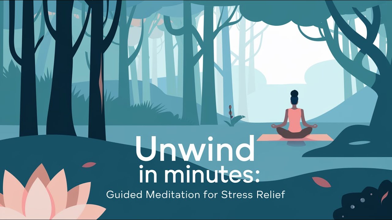 Unwind in Minutes Guided Meditation for Stress Relief - YouTube