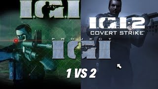 IGI 1 vs IGI 2