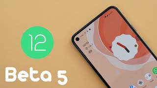 Android 12 Beta 5 – Now It Feels Like Android 12 (Beta 5 vs Beta 4.1)