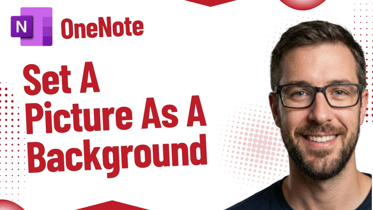 How To Set A Picture As A Background In Microsoft OneNote [2026 Guide ...