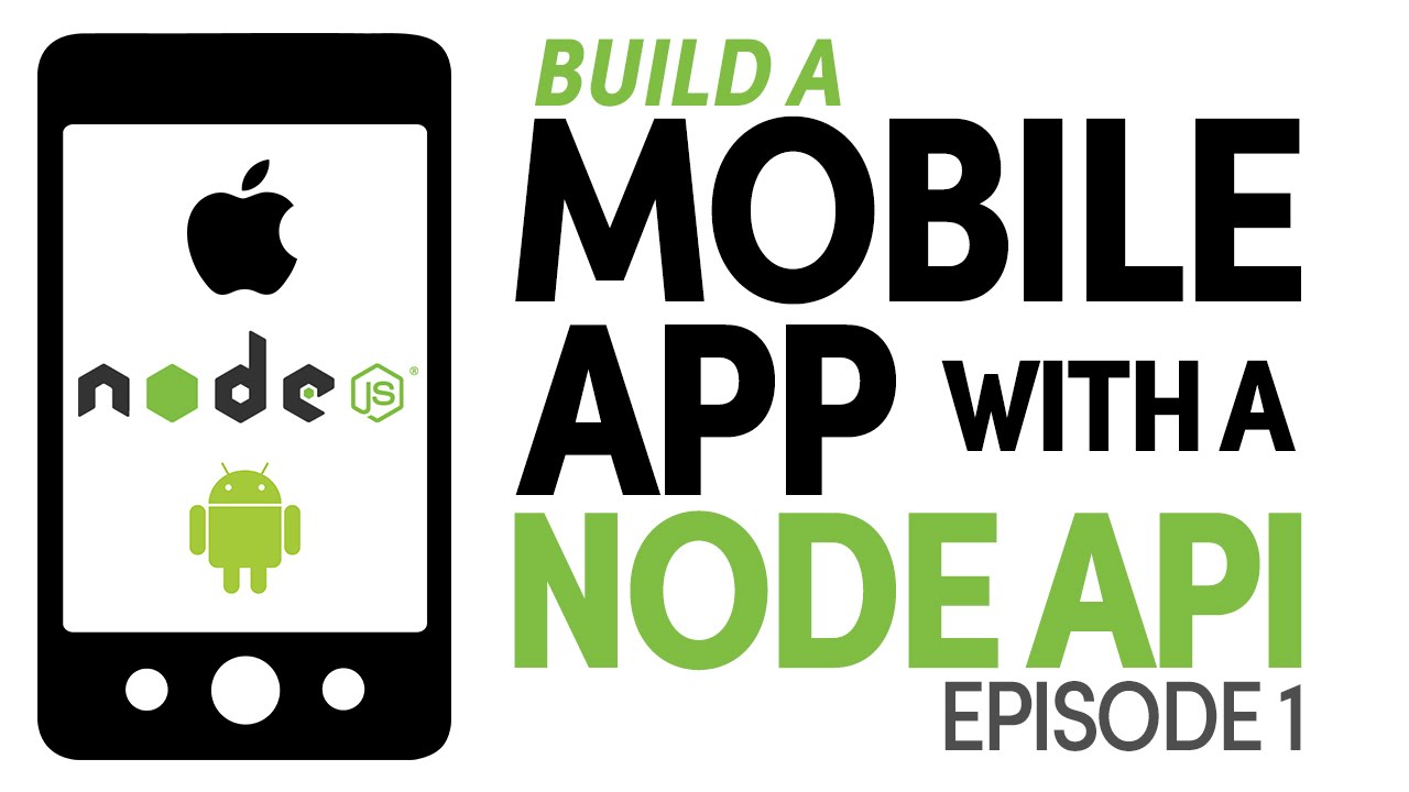 Build a Mobile App with a Node API - YouTube
