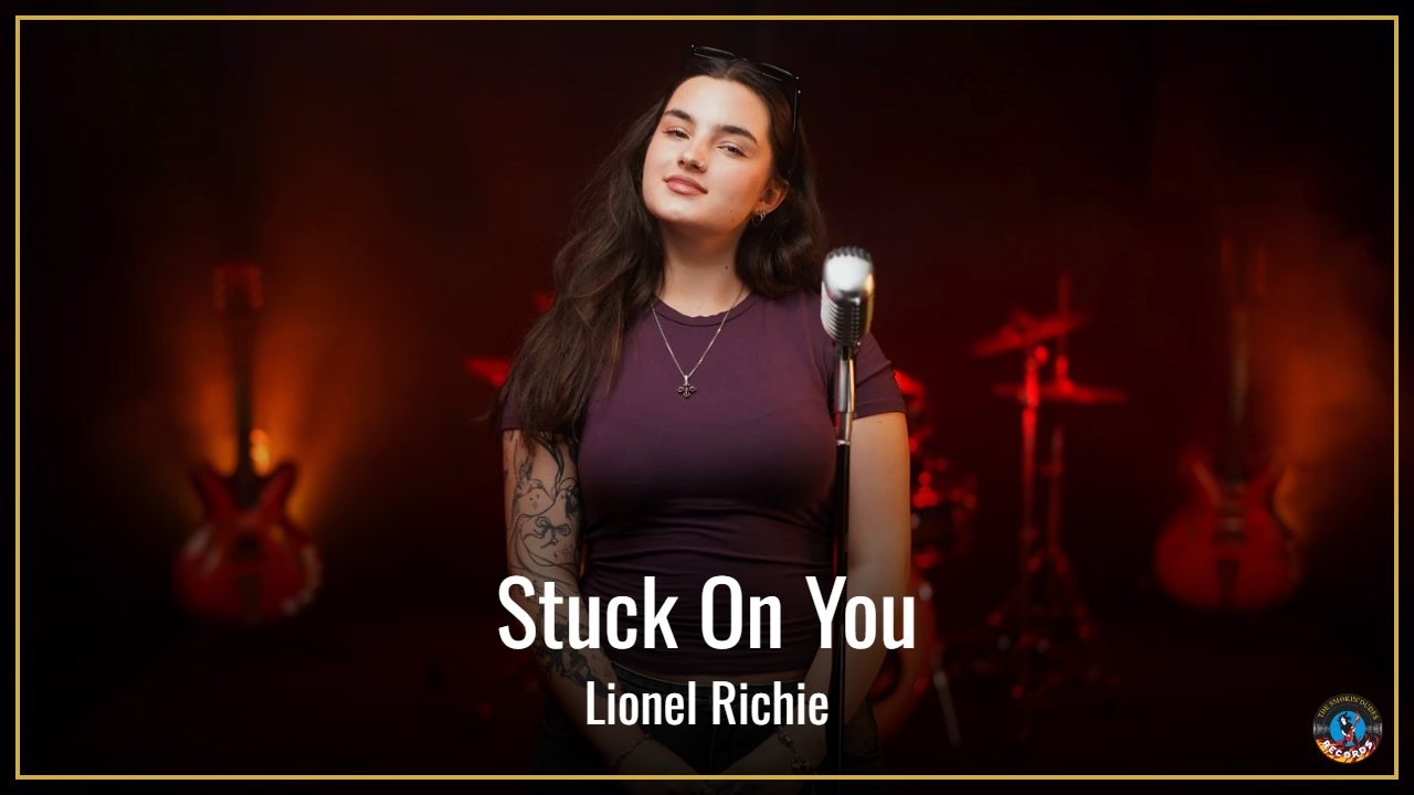 Stuck On You - Lionel Richie (by Rianna Rusu)