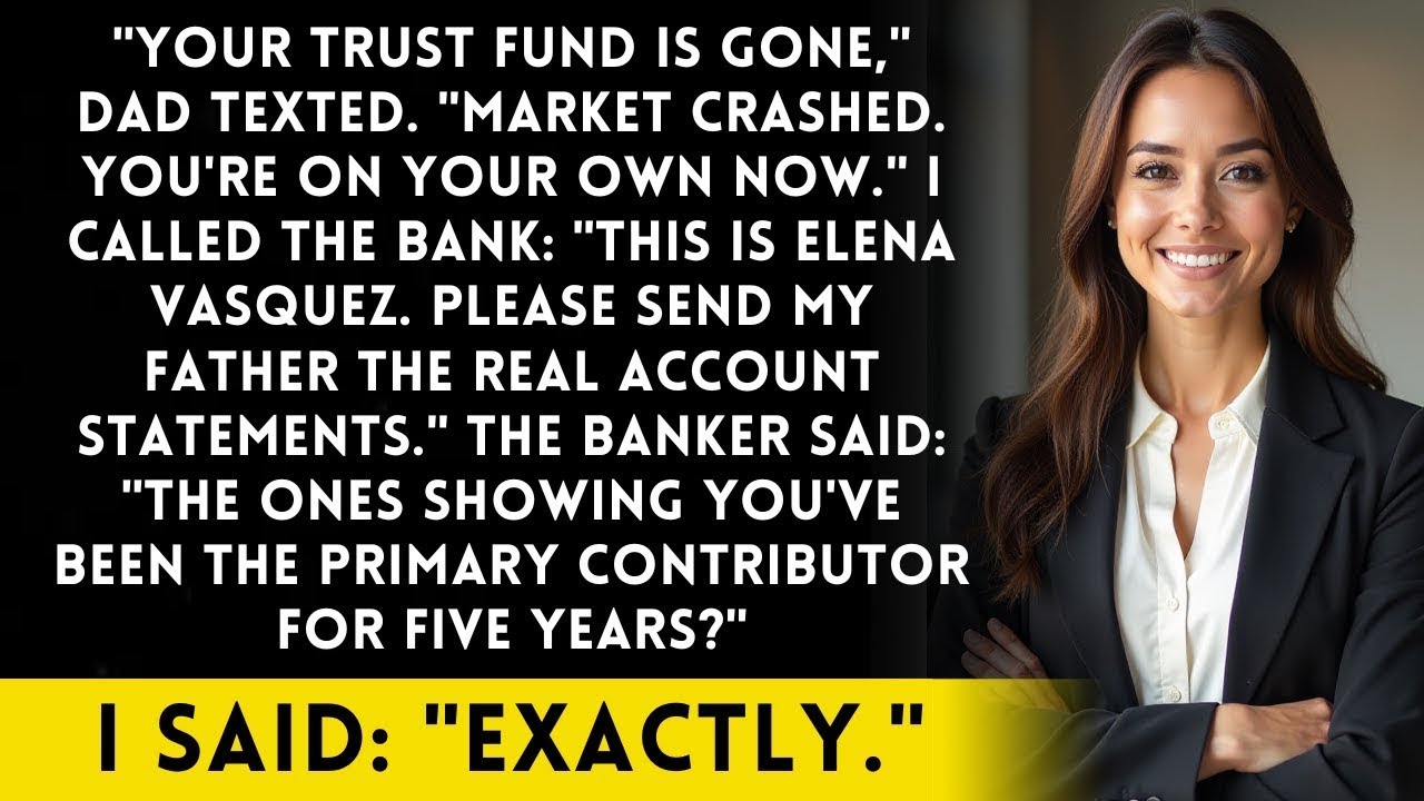 Dad Texted Your Trust Fund Is Gone - Not Knowing I've Been Funding It For Years