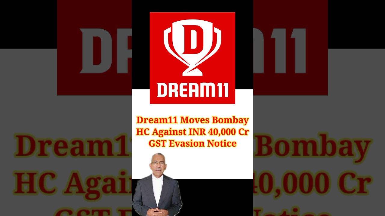 Dream11 Challenges GST Evasion Notice in Bombay High Court | Tax Notice