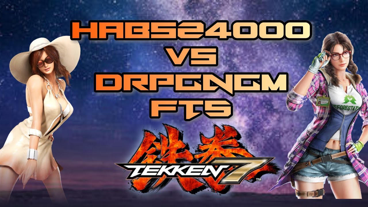 Habs24000(Me) vs DrPGnGM FT5 in Tekken 7