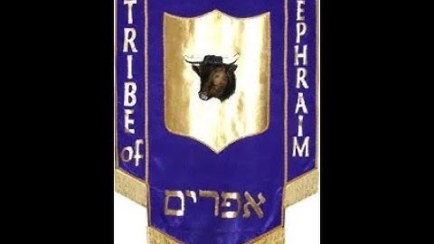 Why Tribe of Ephraim Not Mentioned Among The 144 Thousand