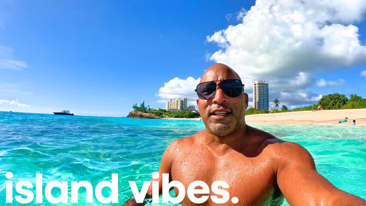 48 HOURS IN THE BEST PARTY ISLAND (Sint Maarten)