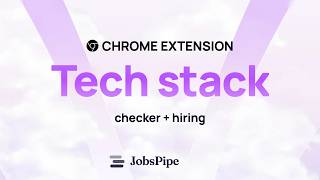 Tech Stack Checker Chrome Extension: See Any Company's Stack & Hiring | JobsPipe