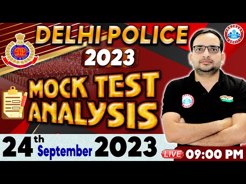 Delhi Police Constable 2023 | Delhi Police 24 Sep Mock Test, DP Mock Test Analysis By Ankit Sir