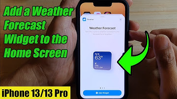 iPhone 13/13 Pro: How to Add a Weather Forecast Widget to the Home Screen