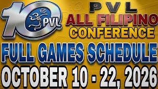 PVL ALL-FILIPINO FULL GAMES SCHEDULE | OCTOBER 10 - 22, 2026 | PVL ALL FILIPINO 2026