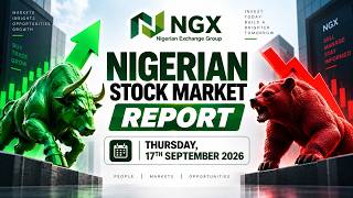 Nigerian Stock Market Report (NGX) For Friday, 18th September 2026