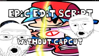 Celebrity FNF V-Slice Scripts - EPIC EDIT SCRIPT Wealth