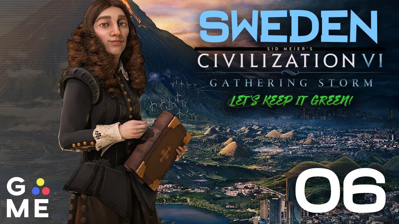 Deity Sweden Gathering Storm Civilization 6 Let s Play Episode 