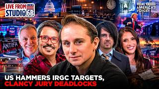 US HAMMERS IRGC TARGETS AS CLANCY JURY DEADLOCKS | LIVE FROM STUDIO 6B