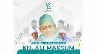 Majelis Haul ke 35 KH. Ali Maksum