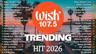 Best Of Wish 1075  Playlist  Marilag  Dionela Museo  Eliza Maturan Palagi Dilaw