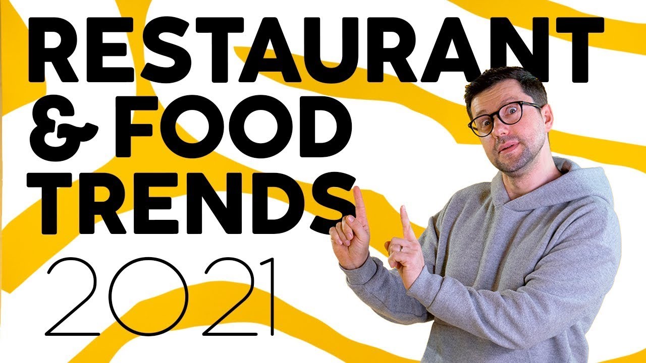 RESTAURANT & FOOD TRENDS 2021│Tendințele anului în industria restaurantelor