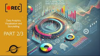 Data Analytics, Visualization and Storytelling BootCamp 2/3