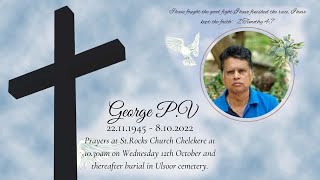 Funeral mass of George P.V  22.11.1945 - 8.10.2022