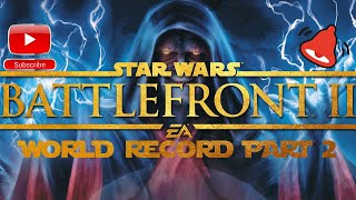 Battlefront 2: World Record Part 2 (30 Wins)