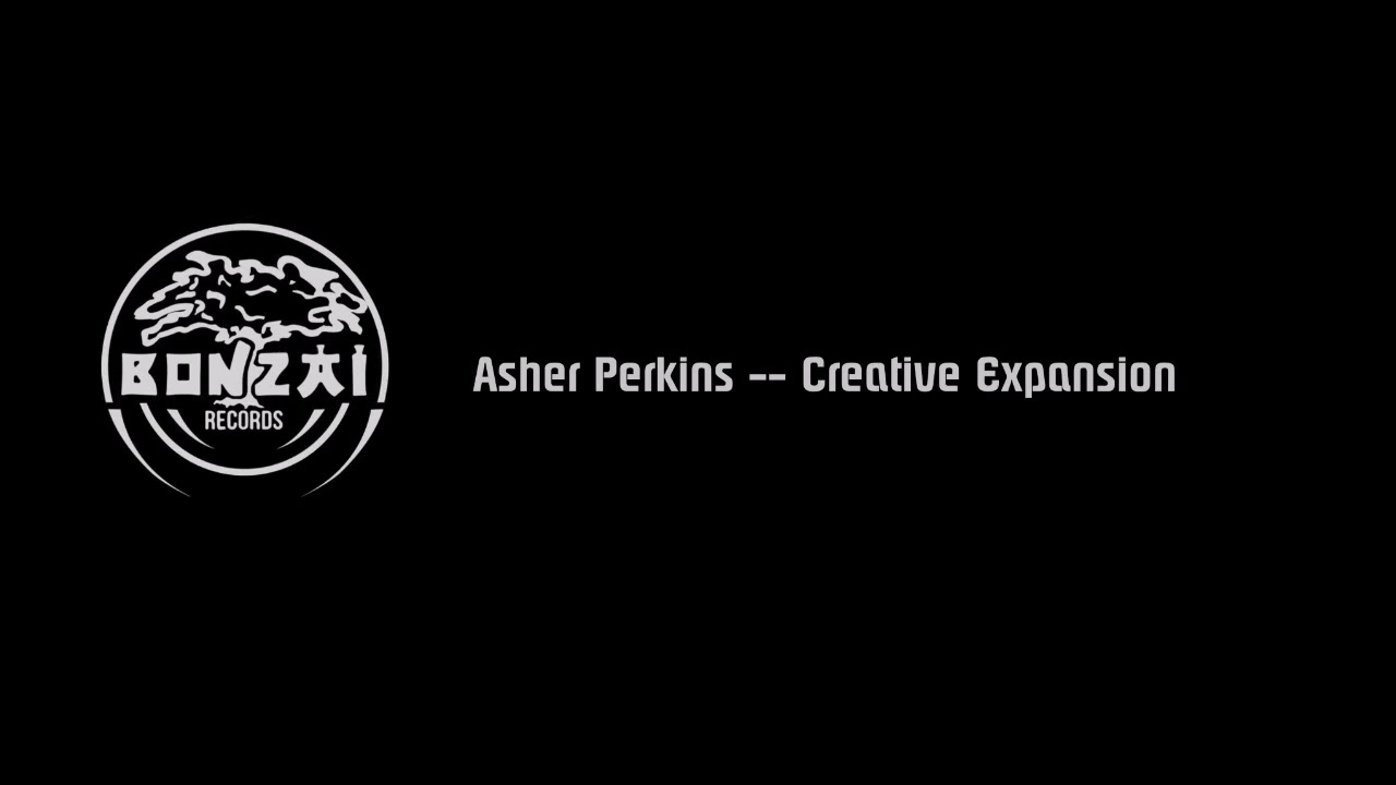Asher Perkins -- Creative Expansion (Bronzai Records) auf YouTube ansehen Asher Perkins -- Creative Expansion (Bronzai Records) auf YouTube ansehen