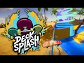 Decksplash ➖ SKATEBOARDING ON A POPSICLE! ➖ Decksplash Gameplay (New Multiplayer Skateboarding Game)