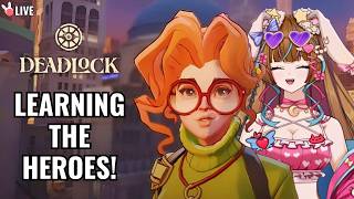 🤕 LEARNING THE HEROES! | Deadlock (Playtest) #1 w/ peeps