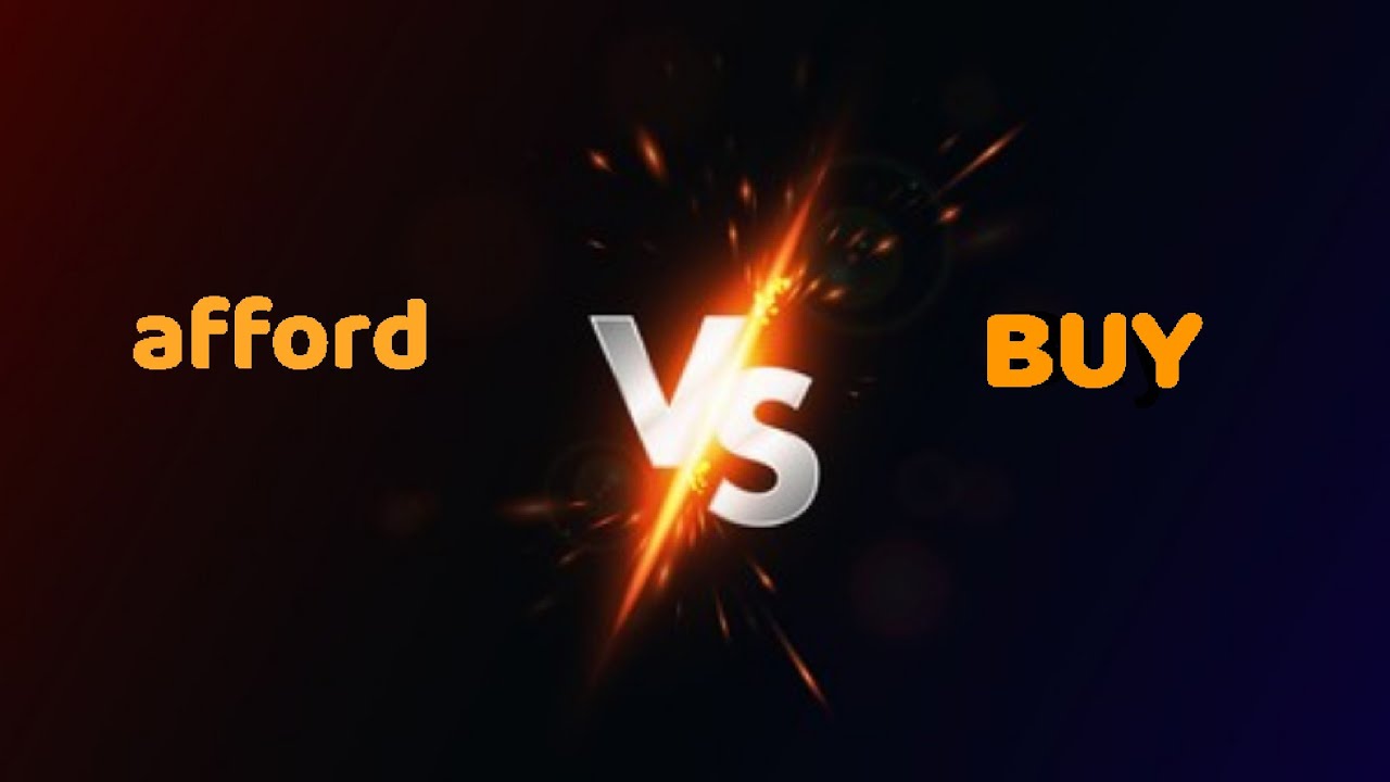 “Buy vs Afford – Don’t Make This Common English Mistake!”
