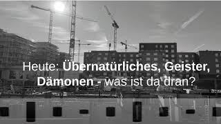 DAS LEBEN IST EINE BAUSTELLE geister dämonen was ist dran (Anrufer Domian) projekt:k kirche Freiham