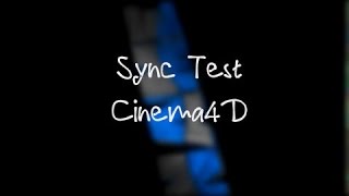 Sync Test Cinema4D ( From R15 at R16 ) ( Raw Render )