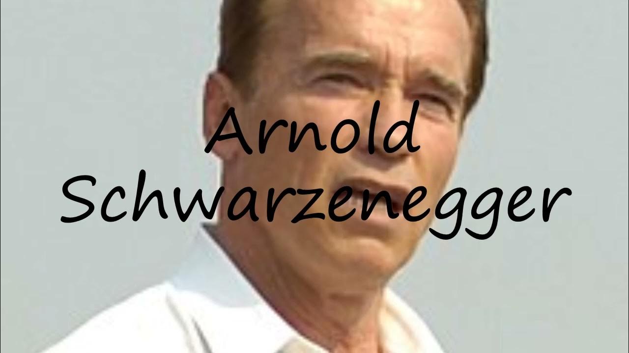 How to pronounce Arnold Schwarzenegger in English? YouTube