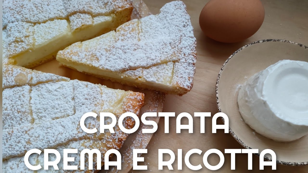 CROSTATA CREMA PASTICCERA E RICOTTA