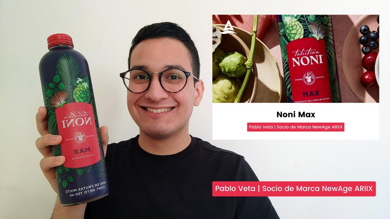 Tahitian Noni Max NewAge ARIIX Pablo Veta YouTube