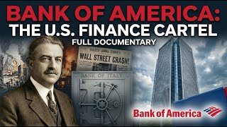 The Dark History of Bank of America: America's Financial Cartel