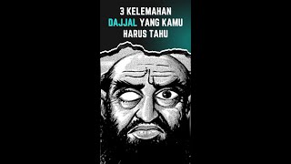 3 Kelemahan Dajjal Yang Kamu Harus Pahami
