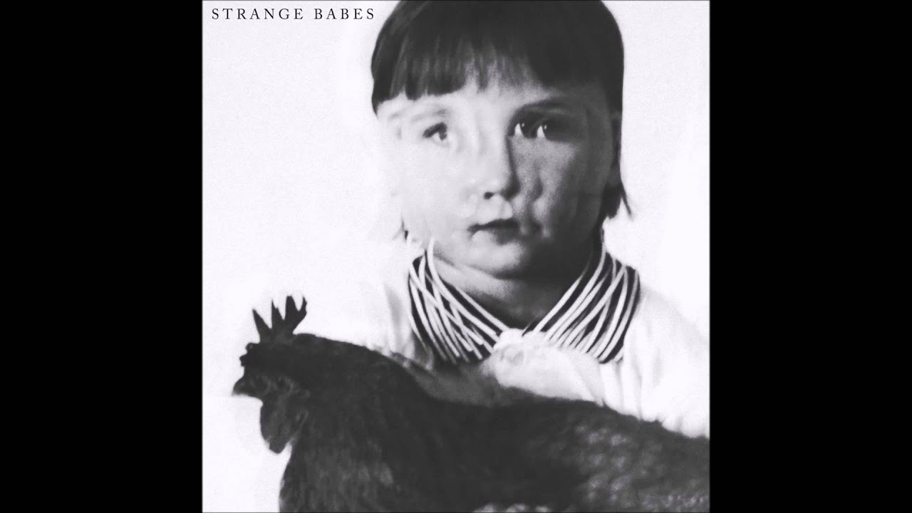 Guarda Strange Babes - Forever su YouTube Guarda Strange Babes - Forever su YouTube