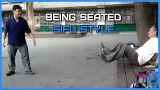 When Martial Arts Masters Says Sit, You Sit!