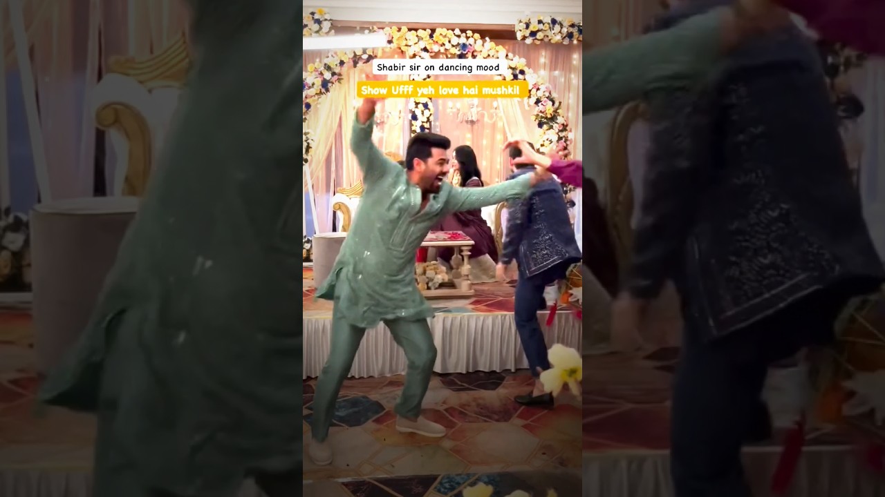 Shabir is dancing in full jhosh😂🤭🙈🕺 #shabirahluwalia #ufffyehlovehaimushkil #uylhm #yugsinha #kayu