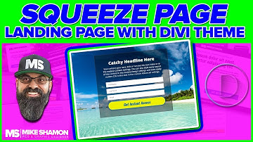 How to Make a Squeeze Page with Divi Theme Tutorial