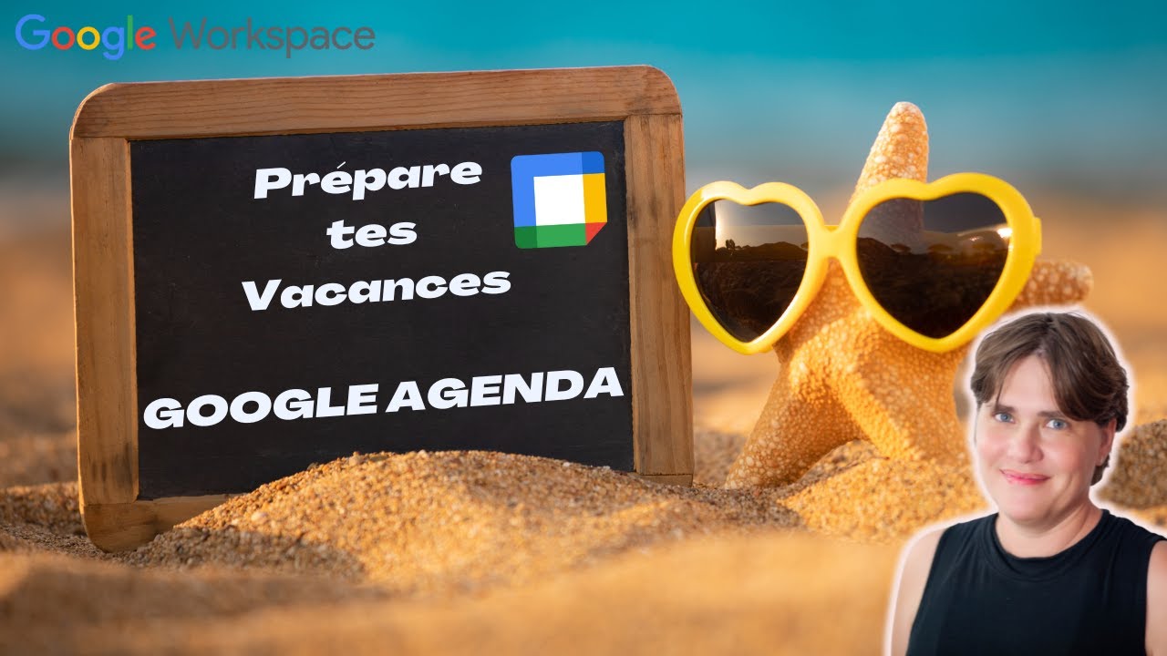 Tu pars en vacances ? Utilise Google Agenda et laisse le g&eacute;rer !