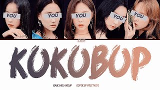 Your Girl Group (5 Members) - 'Kokobop' [Original by EXO] Color Coded Lyrics l Request