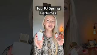 Top 10 Spring Perfumes. I’m very excited to wear these!! #springperfumes #top10perfumes