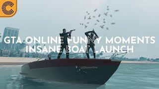 GTA Online FUNNY MOMENTS - INSANE BOAT LAUNCH