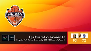 2020. 10. 18. Egis Körmend vs. Kaposvári KK 93:72